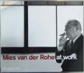 Mies Van Der Rohe at Work���ν��