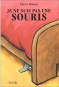 Je ne suis pas une souris���ν�ե�󥹸��