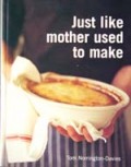 Just Like Mother Used to Make���ν��